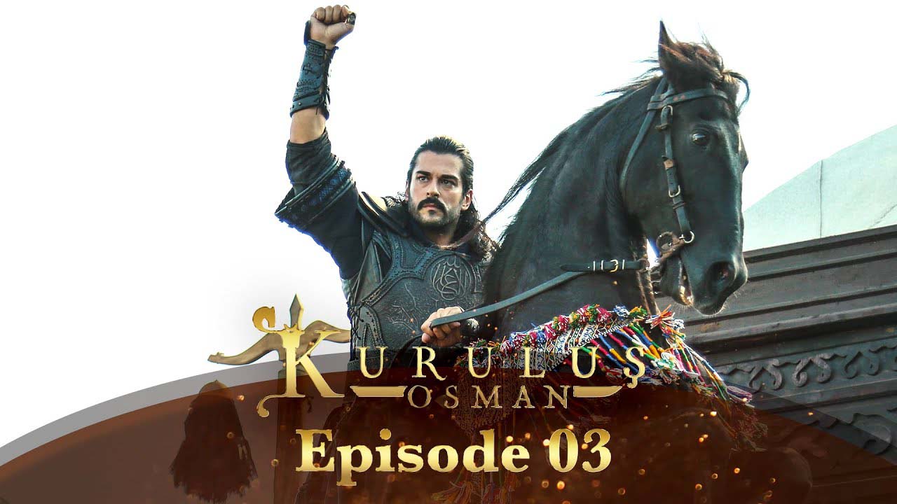 Kurulus Osman Bangla | Episode – 03