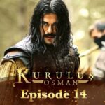 Kurulus Osman Bangla | Episode – 14