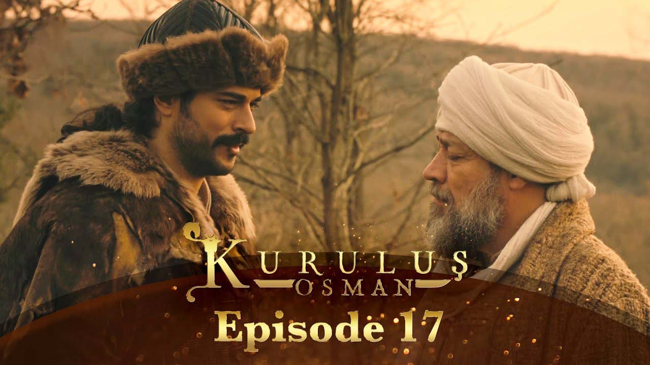 Kurulus Osman Bangla | Episode – 17