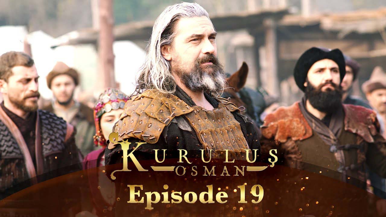 Kurulus Osman Bangla | Episode – 19