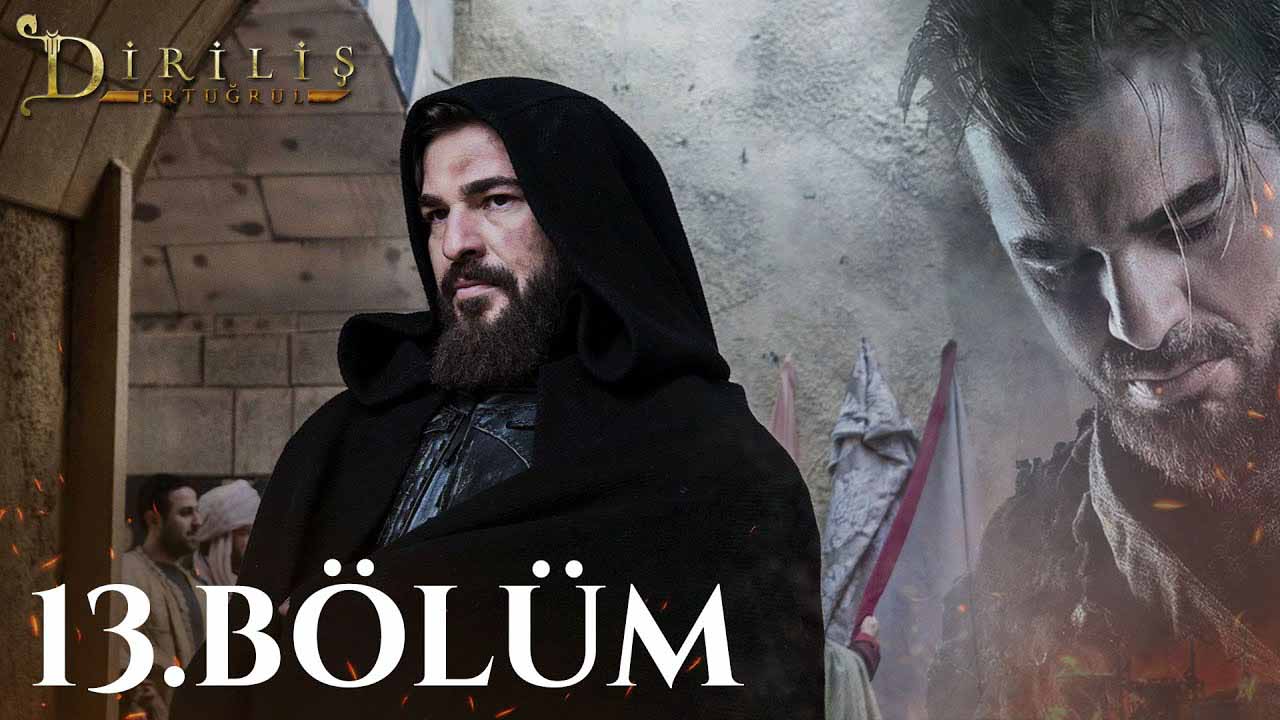 Dirilis Ertugrul Subtitle | Episode – 13