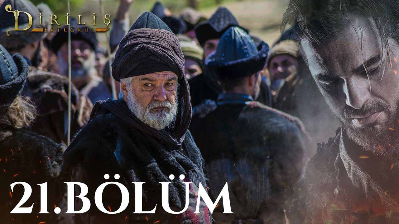 Dirilis Ertugrul Subtitle | Episode – 21