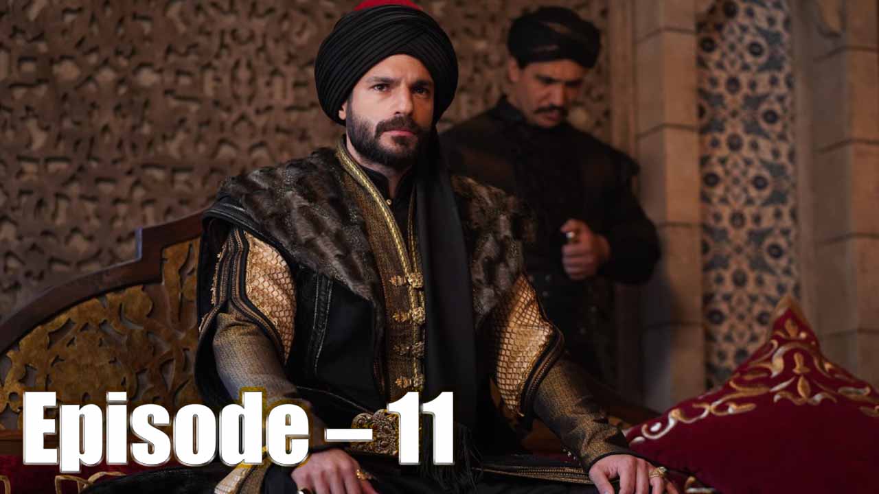 Mehmed Fatih Sultan Bangla | Episode – 11