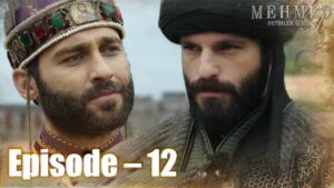 Mehmed Fatih Sultan Bangla | Episode – 12