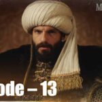 Mehmed Fatih Sultan Bangla | Episode – 13