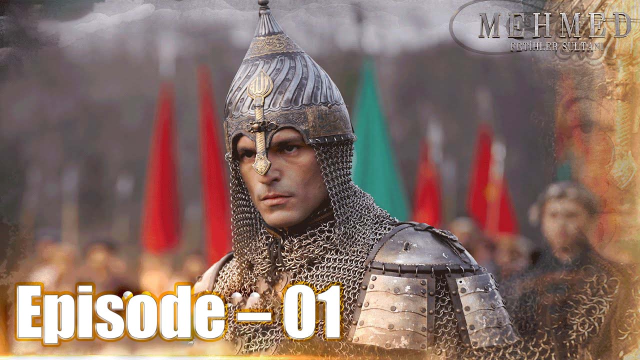 Mehmed Fatih Sultan Bangla | Episode – 01