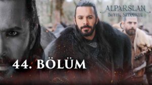 Alp Arslan The Great Seljuk Bangla | Episode – 44