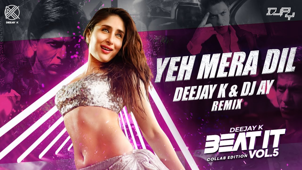 Yeh Mera Dil (Remix)