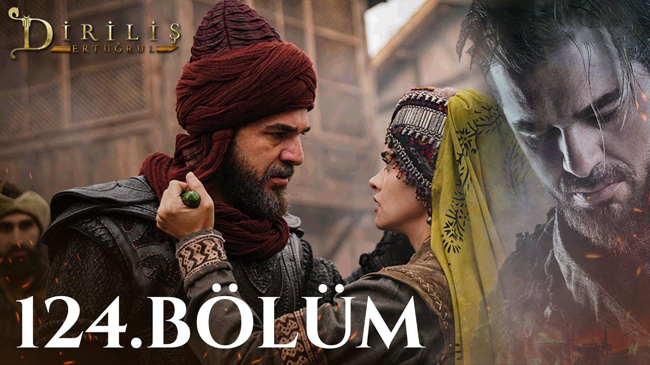 Dirilis Ertugrul Subtitle | Episode – 124