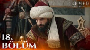 Mehmed Fatih Sultan Bangla | Episode – 18