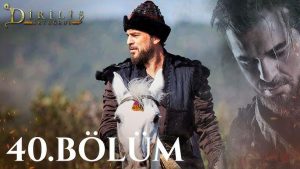 Dirilis Ertugrul Subtitle | Episode – 40