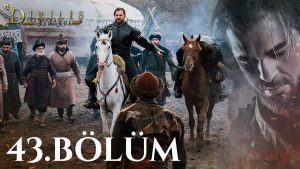 Dirilis Ertugrul Subtitle | Episode – 43