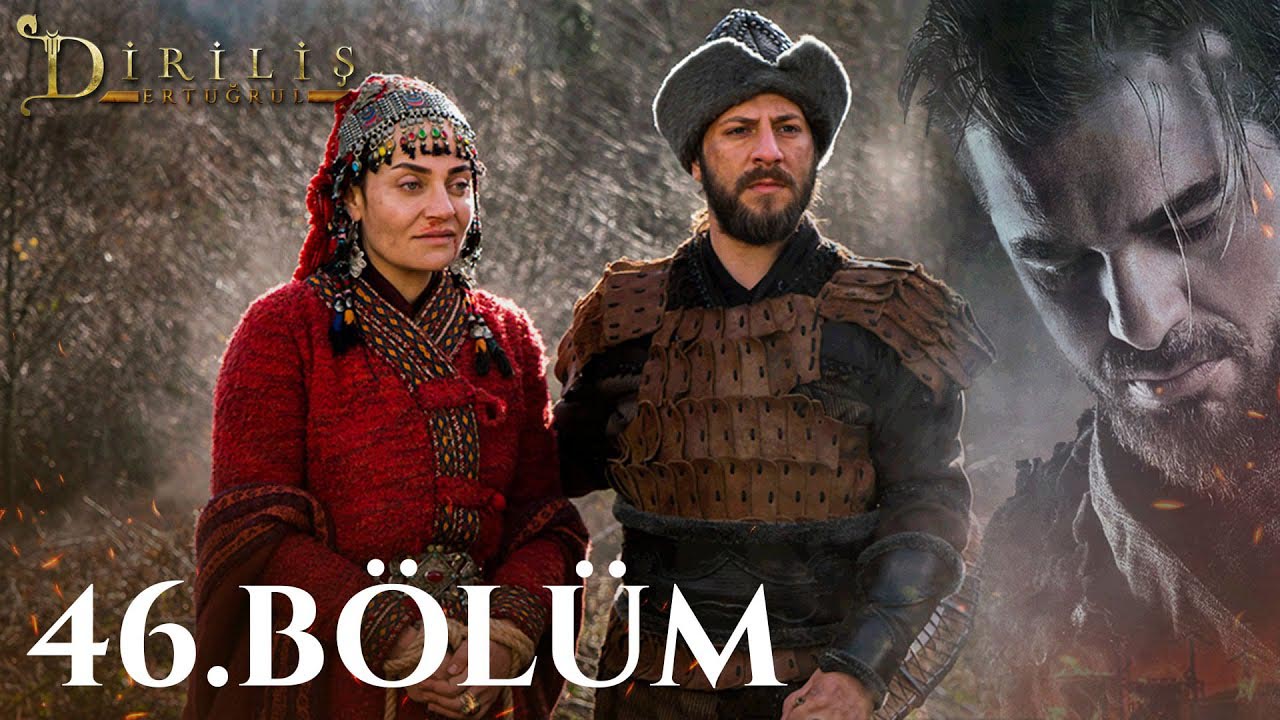 Dirilis Ertugrul Subtitle | Episode – 46